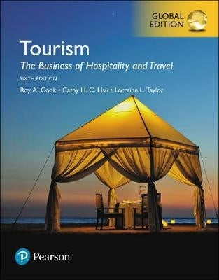 Tourism the Business of Hospitality and Travel
