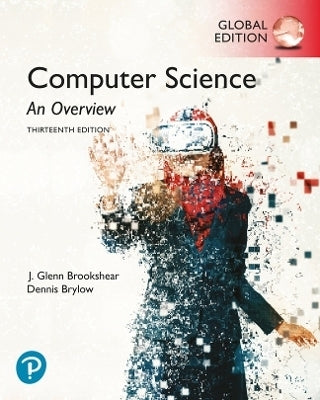 Computer Science an Overview (Global Edition)