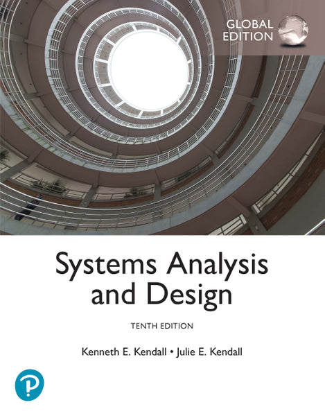 Systems Analysis and Design (Global Edition)