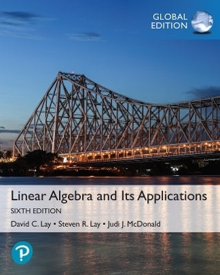 Linear Algebra and Its Applications (Global Edition)