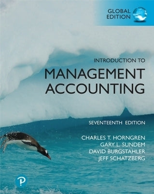 Introduction to Management Accounting (Global Edition)
