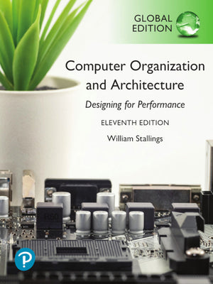 Computer Organization and Architecture (Global Edition)