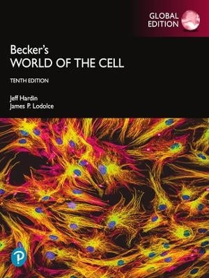Beckers World of the Cell (Global Edition)