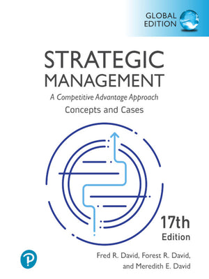 Strategic Management a Competitive Advantage Approach Concepts and Cases