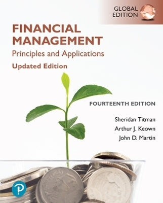 Financial Management Principles and Applications (Global Edition)