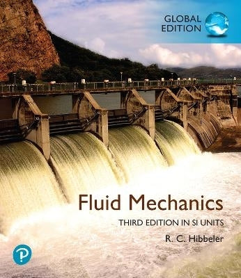 Fluid Mechanics in Si Units (Global Edition)