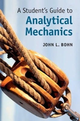 Students Guide to Analytical Mechanics