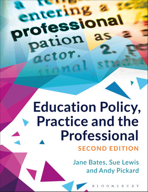 Education Policy Practice and the Professional
