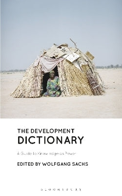 Development Dictionary a Guide to Knowledge As Power