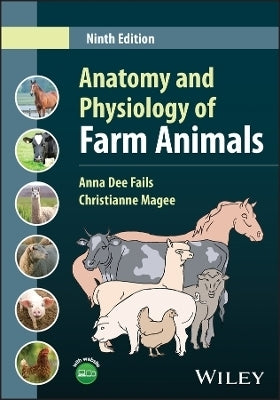 Anatomy and Physiology of Farm Animals (H/C)