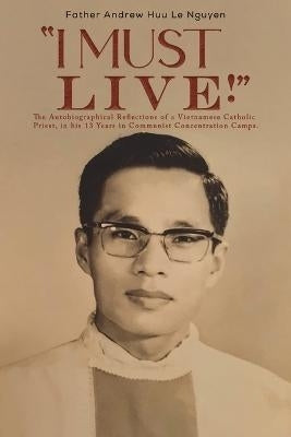 I Must Live!