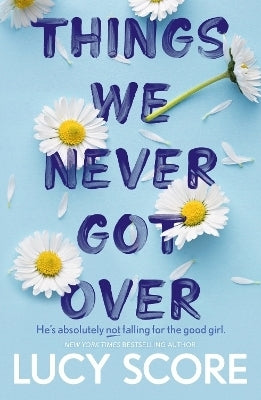 Things We Never Got Over (Pb)