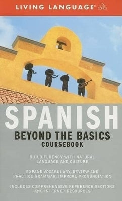 Beyond the Basics Spanish