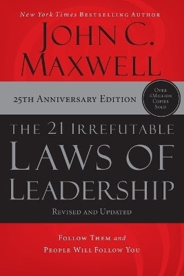 21 Irrefutable Laws of Leadership