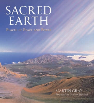 Sacred Earth Places of Peace and Power