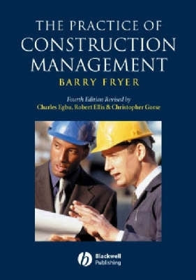 Practice of Construction Management