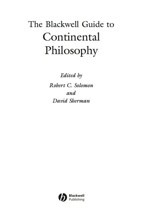 Blackwell Guide to Continental Philosophy