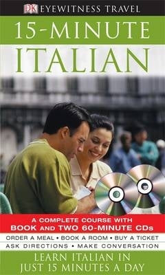 Eye Witness Travel Guide 15 Minute Italian (Cd Pack)