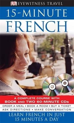 Eye Witness Travel Guide 15 Minute French (Cd Pack)