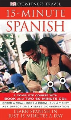 Eye Witness Travel Guide 15 Minute Spanish (Cd Pack)