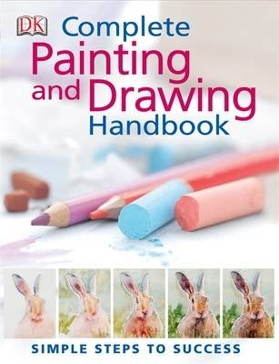 Complete Painting and Drawing Handbook (H/C)