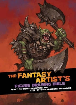 Fantasy Artists Figure Drawing Bible (H/C)