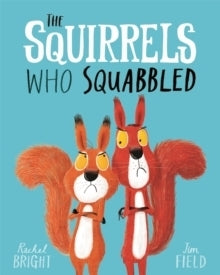 Squirrels Who Squabbled 