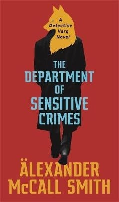 Department of Sensitive Crimes a Detective Varg Novel