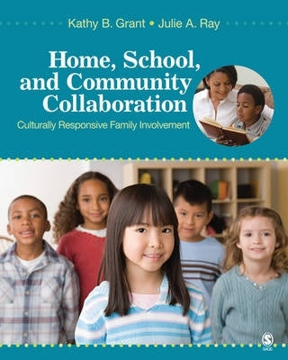 Home School and Community Collaboration Culturally Responsive Family Involvement