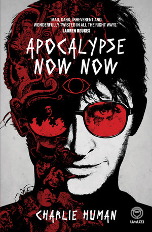 Apocalypse Now Now