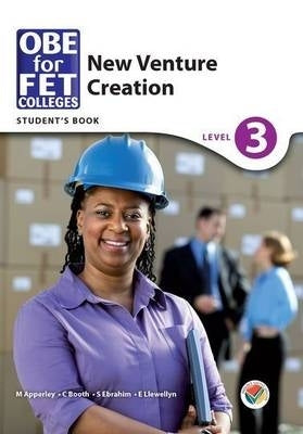 Obe for Fet Colleges New Venture Creation (Level 3) (Student Book)