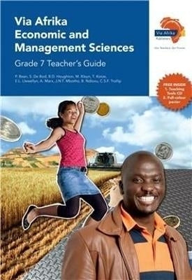 Via Afrika Economic and Management Sciences Gr 7 (Teachers Guide)