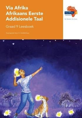 Via Afrika Afrikaans Eerste Addisionele Taal Gr 9 (Leesboek)