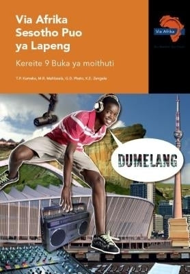 Via Afrika Sesotho Home Language Gr 9 (Learners Book)