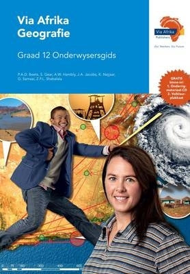 Via Afrika Geografie Gr 12 (Onderwysersgids) (Caps)
