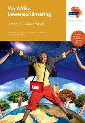 Via Afrika Lewensorientering Gr 10 (Leerdersboek)