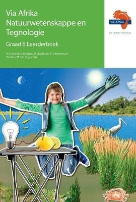 Via Afrika Natuurwetenskappe En Tegnologie Gr 6 (Leerderboek)