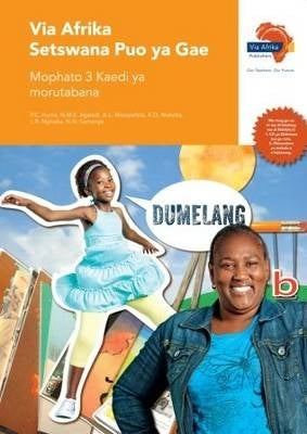 Via Afrika Setswana Home Language Gr 3 (Teachers Guide)