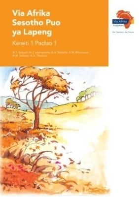 Via Afrika Sesotho Puo Ya Lapeng Home Language Gr 1 (Reader 1)