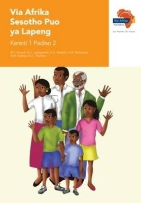 Via Afrika Sesotho Puo Ya Lapeng Home Language Gr 1 (Reader 2)