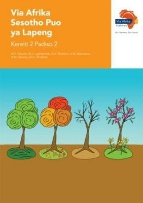 Via Afrika Sesotho Puo Ya Lapeng Home Language Gr 2 (Reader 2)
