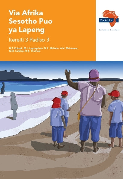 Via Afrika Sesotho Puo Ya Lapeng Home Language Gr 3 (Reader 3)