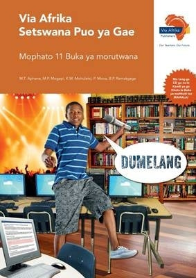 Via Afrika Setswana Home Language Gr 11 (Learners Book)