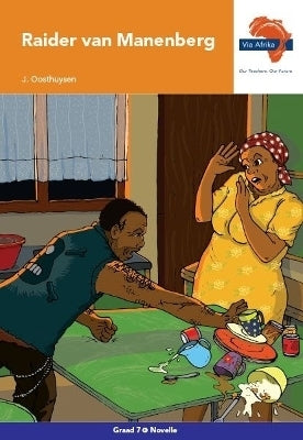 Via Afrika Afrikaans Eerste Addisionele Taal Gr 7 (Novel)