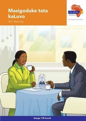 Via Afrika Isixhosa Home Language Gr 7 (Novel) (Caps)