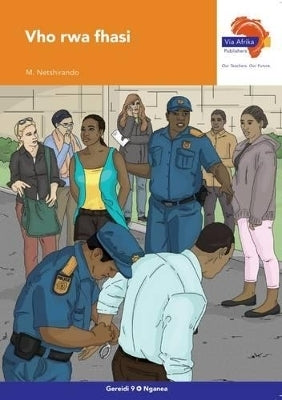 Via Afrika Tshivenda Home Language Vho Rwa Fhasi Gr 9 (Novel) (Caps)