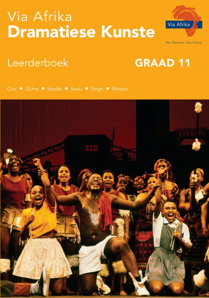 Eboek EPDF Via Afrika Dramatiese Kunste Gr 11 Leerderboek