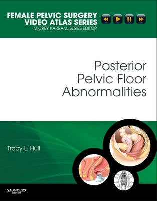 Posterior Pelvic Floor Abnormalities (H/C)