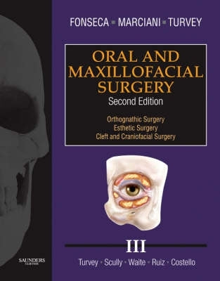 Oral and Maxillofacial Surgery (Volume 3) (H/C)