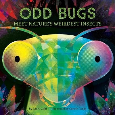 Odd Bugs a Curious Critters (Board Book)